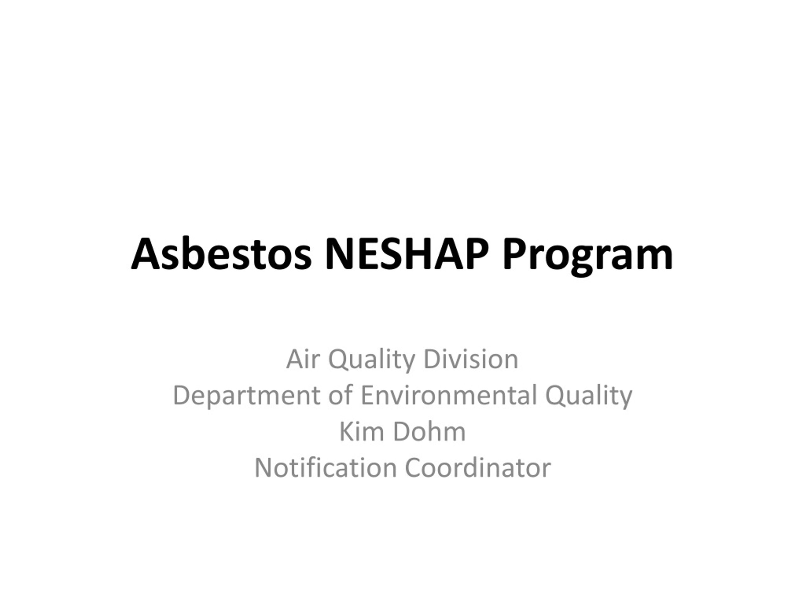 Asbestos NESHAP Program - slide 1