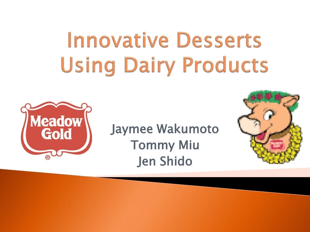 innovative desserts using dairy products
