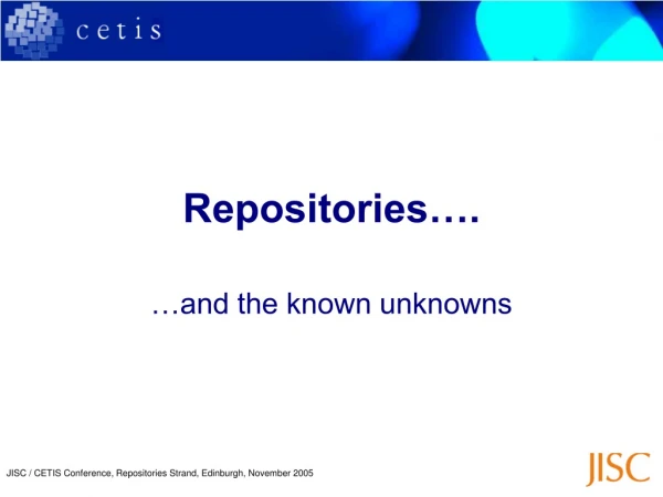 Repositories….