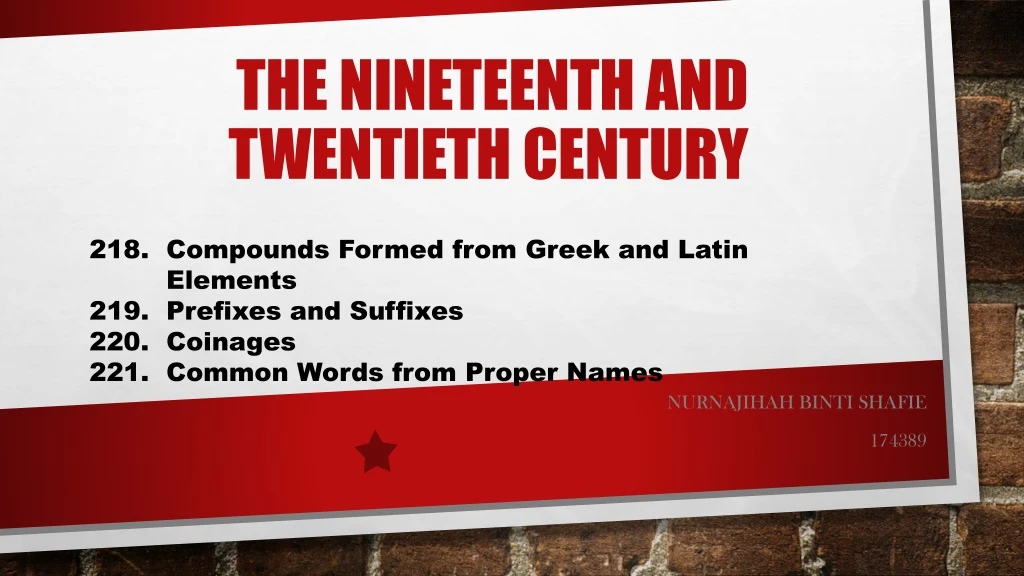 the nineteenth and twentieth century