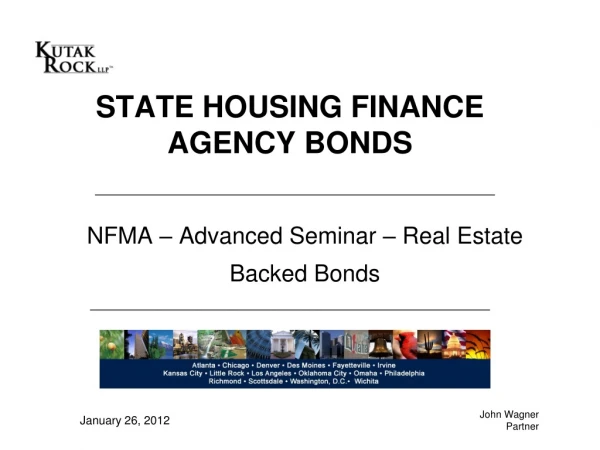 NFMA – Advanced Seminar – Real Estate Backed Bonds