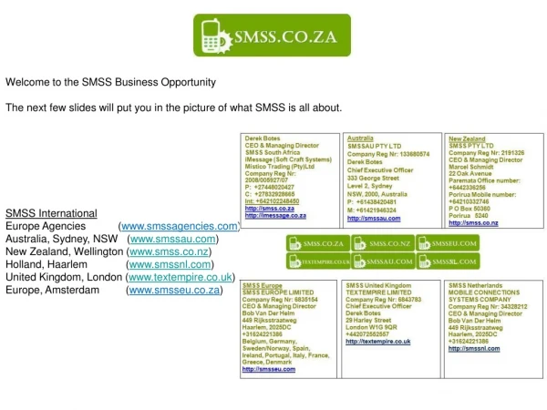 Welcome to the SMSS Business Opportunity