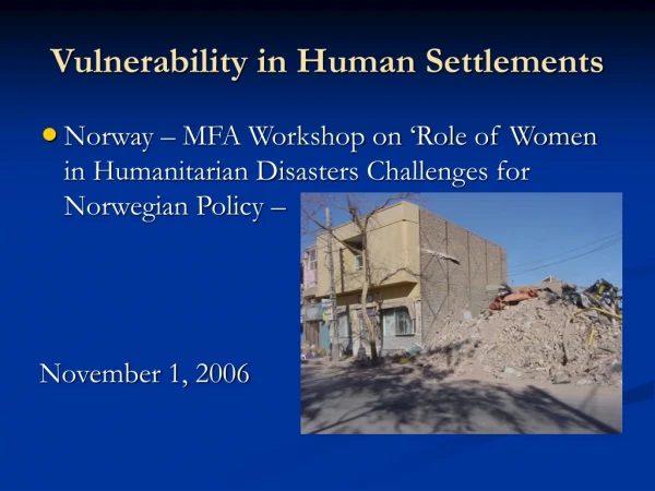 Vulnerability in Human Settlements