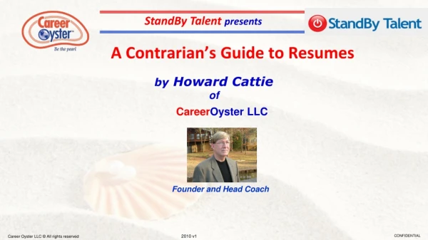 A  Contrarian’s Guide to Resumes