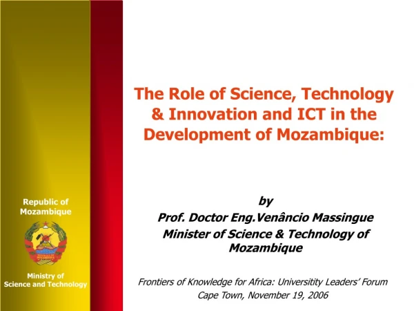 The Role of Science, Technology &amp; Innovation and ICT in the  Development of Mozambique :