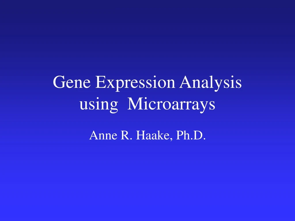 gene expression analysis using microarrays