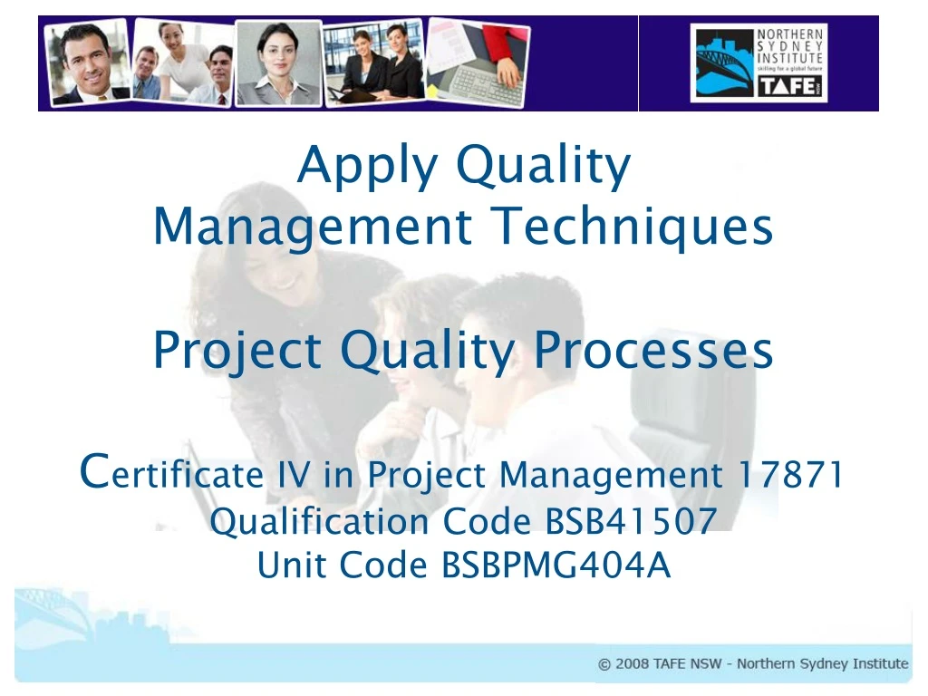 apply quality management techniques project