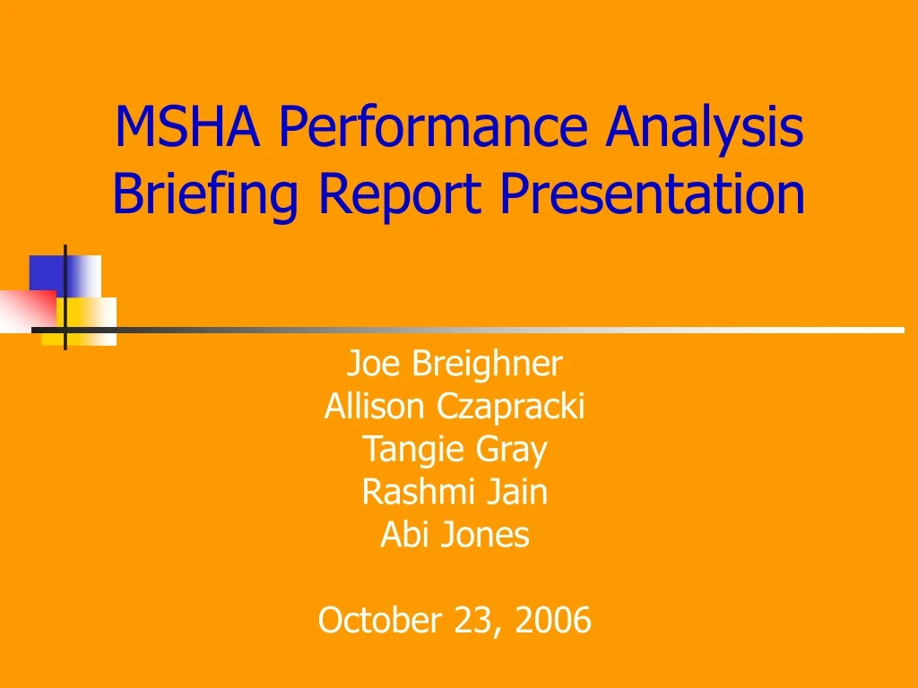 msha performance analysis briefing report presentation