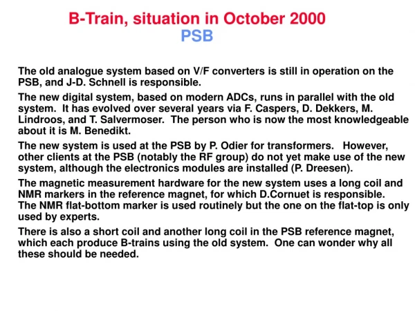 B-Train, situation in October 2000 PSB