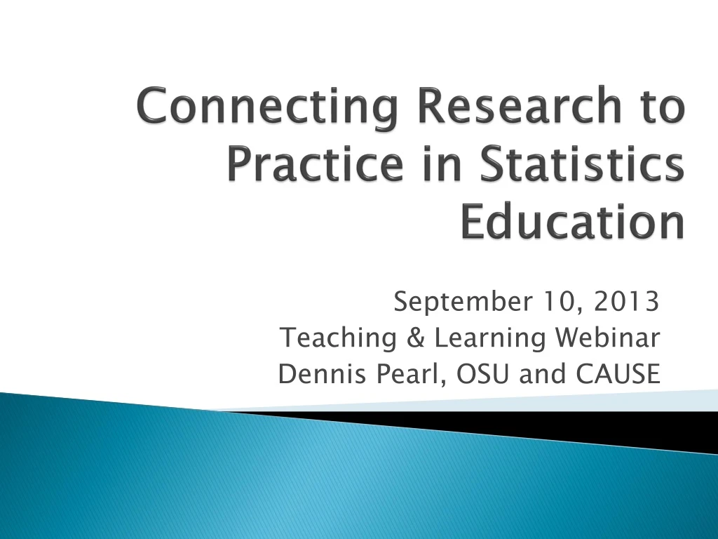 connecting research to practice in statistics education