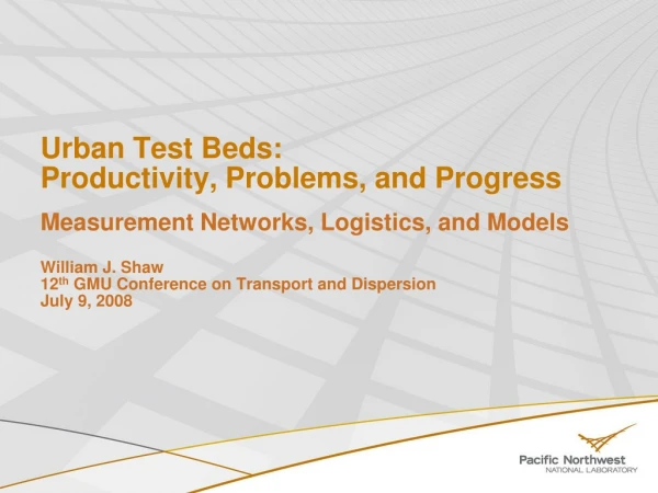 Urban Test Bed—Definition and Analogy