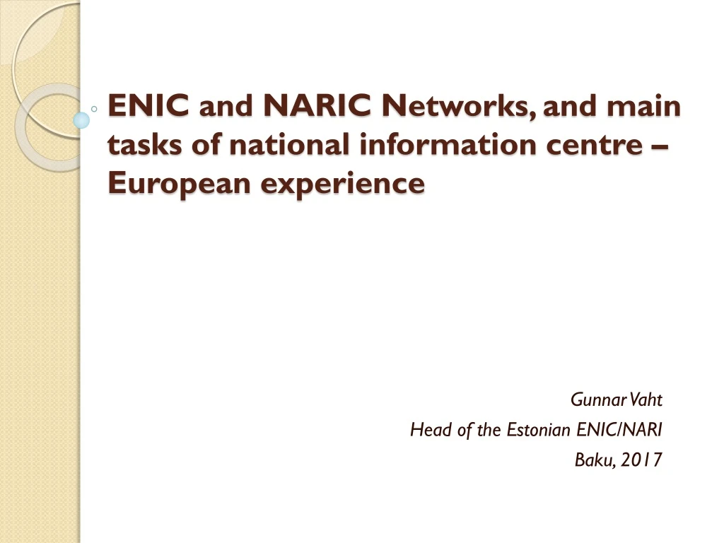 enic and naric networks and main tasks of national information centre european experience