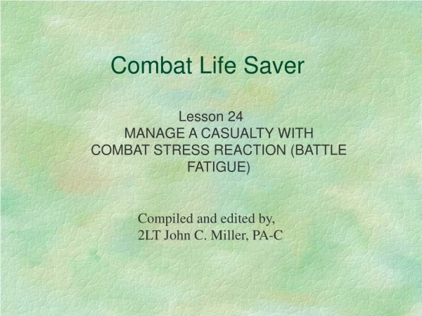 Combat Life Saver