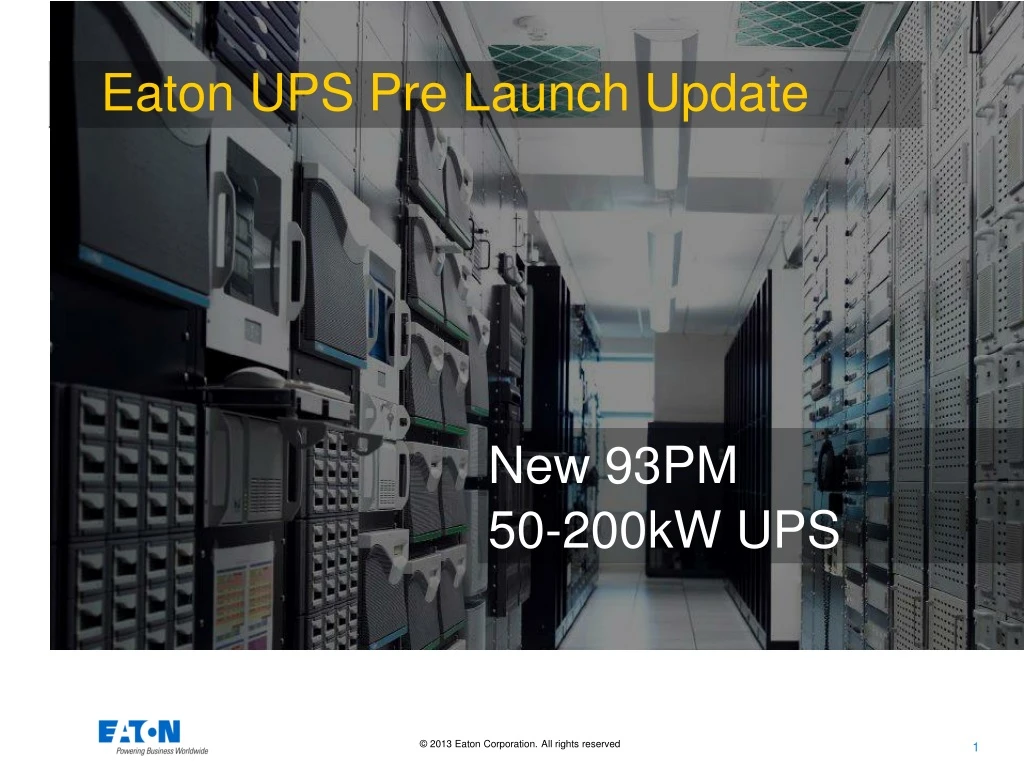 eaton ups pre launch update