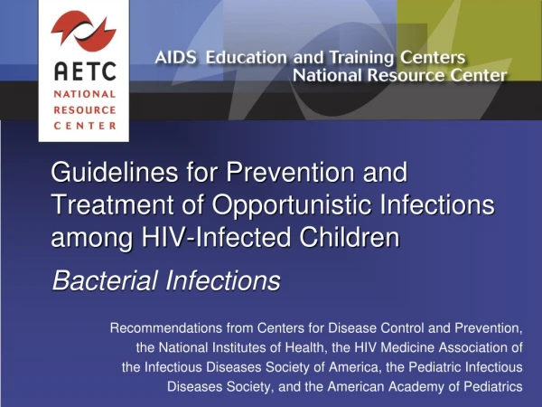 Recommendations from Centers for Disease Control and Prevention,