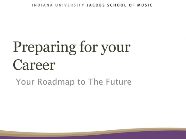 Preparing for your Career