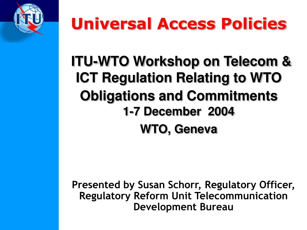 universal access policies itu wto workshop