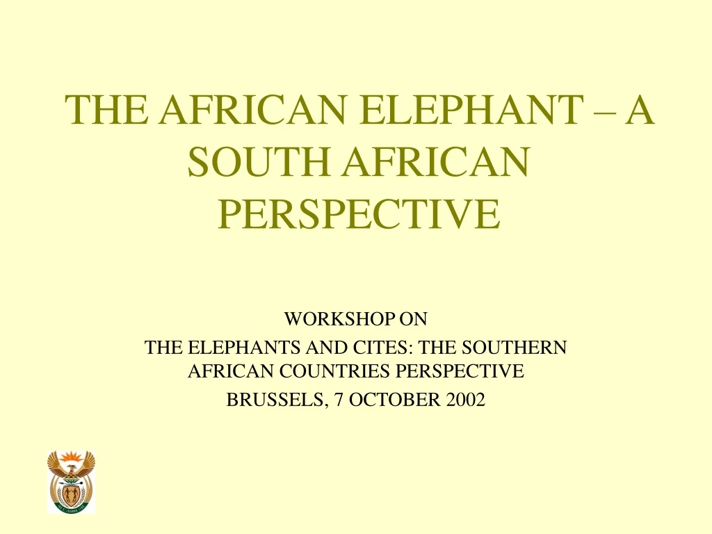 the african elephant a south african perspective