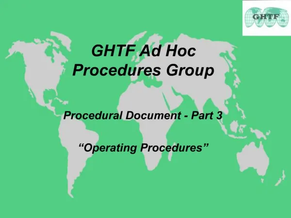 GHTF Ad Hoc Procedures Group