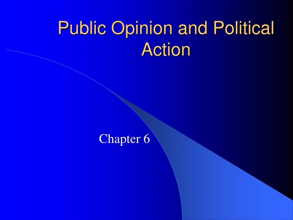 public opinion and political action