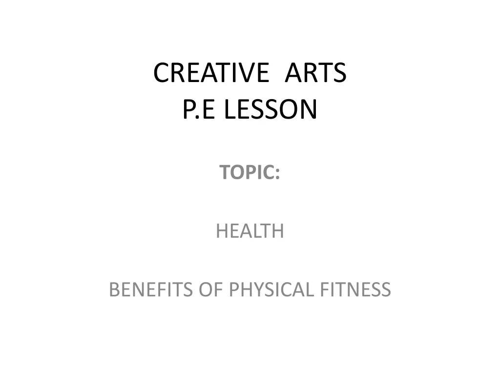creative arts p e lesson