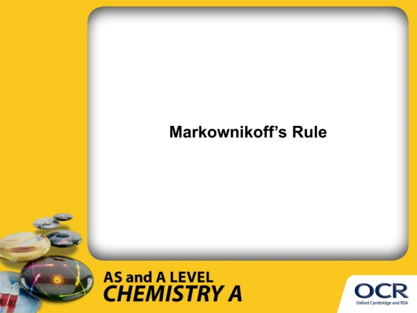 Markownikoff’s Rule