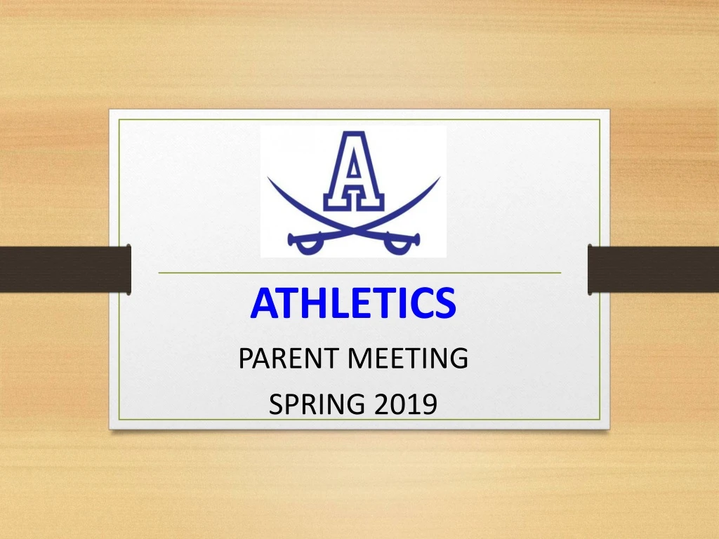 athletics parent meeting spring 2019