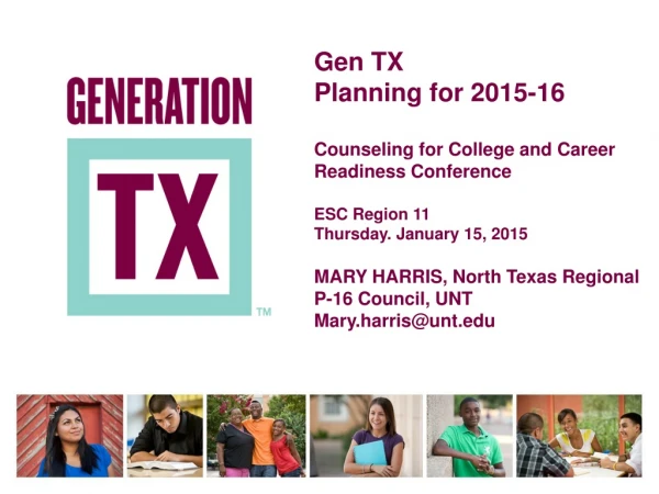 Gen TX   Planning for 2015-16 Counseling for College and Career Readiness Conference