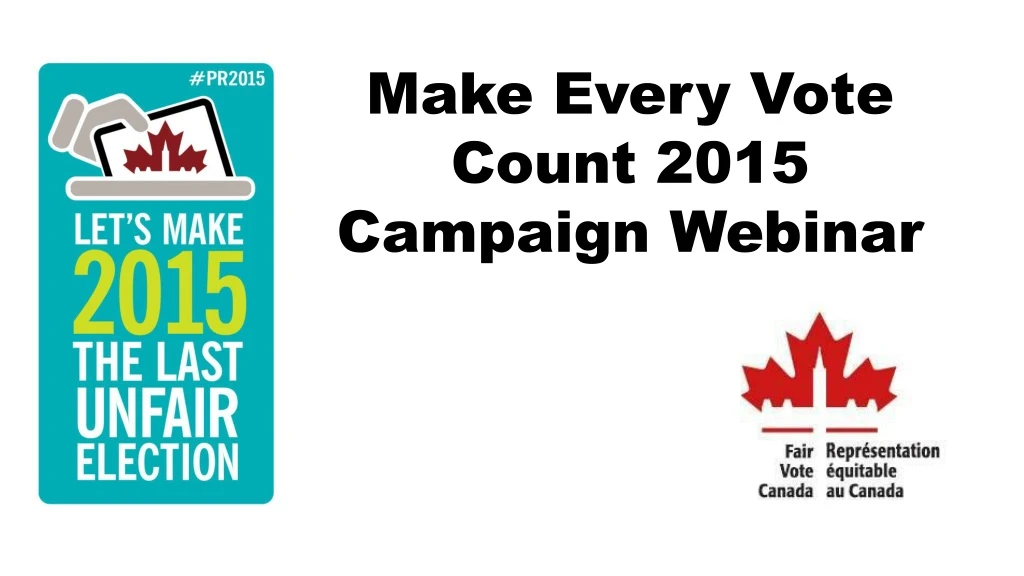 make every vote count 2015 campaign webinar