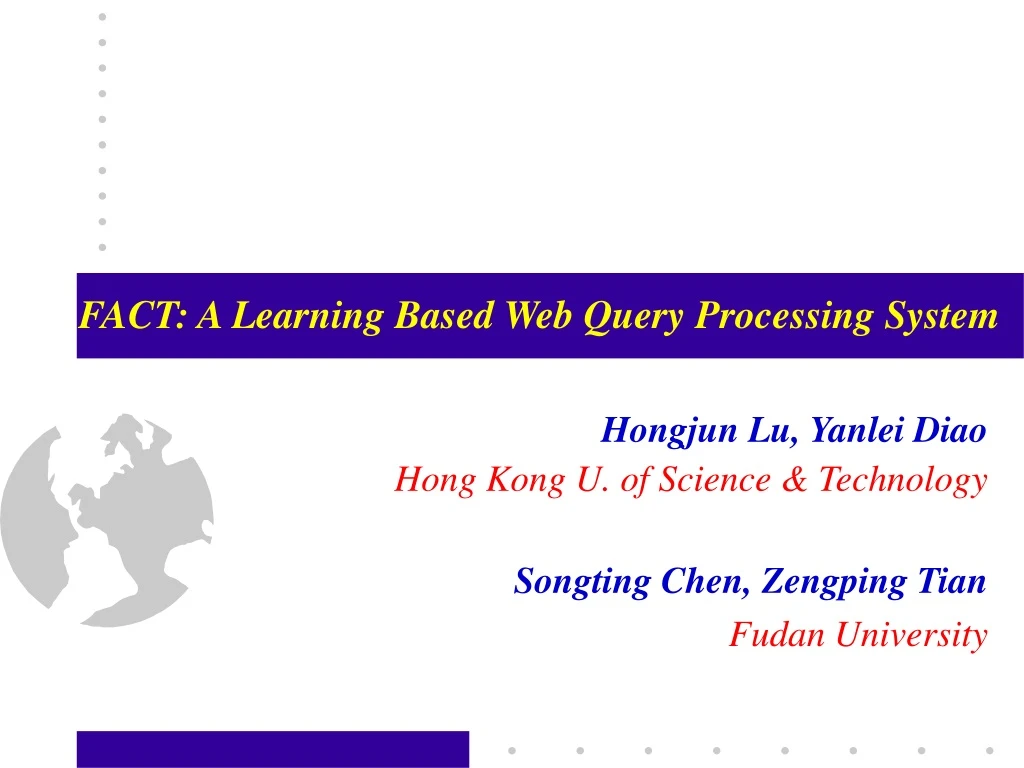 fact a learning based web query processing system