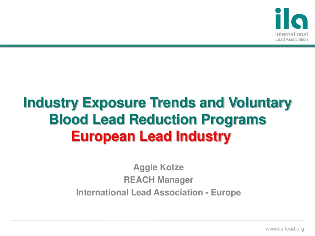 industry exposure trends and voluntary blood lead reduction programs european lead industry