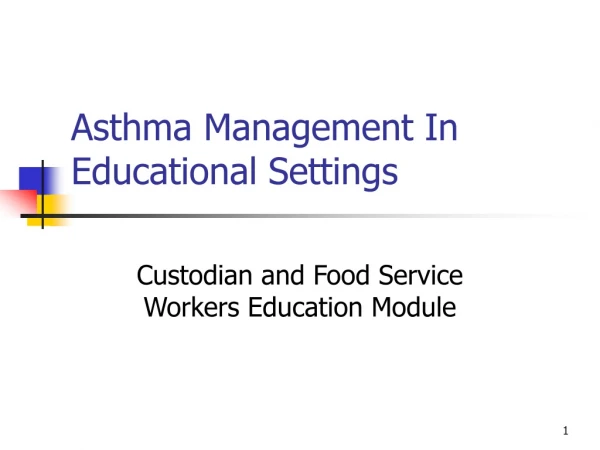 Asthma Management In Educational Settings