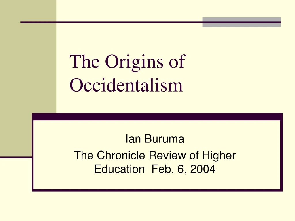 the origins of occidentalism