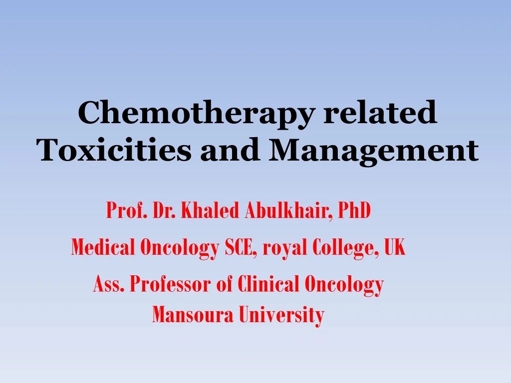 chemotherapy related toxicities and management