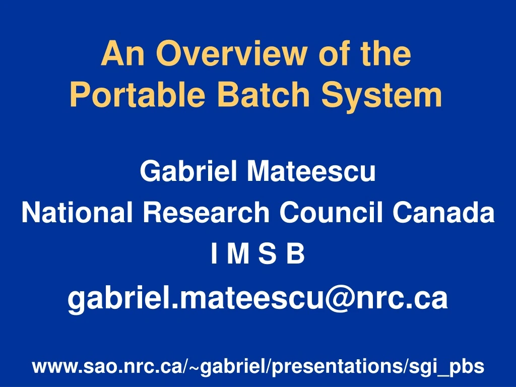 an overview of the portable batch system