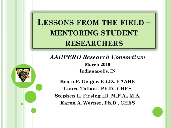 Lessons from the field – mentoring student researchers