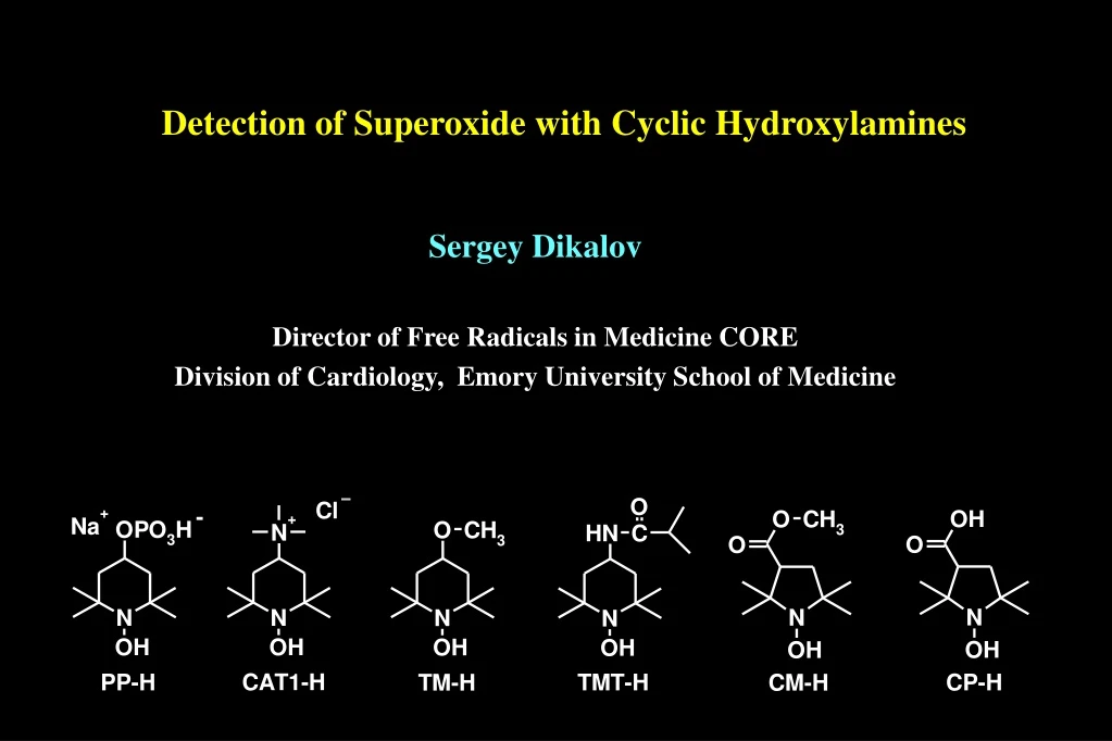 detection of superoxide with cyclic hydroxylamines