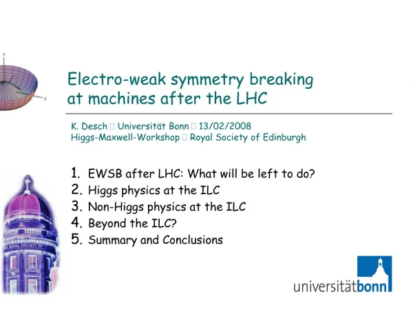 Electro-weak symmetry breaking at machines after the LHC
