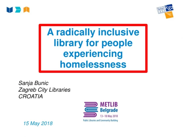 A radically inclusive library for people experiencing homelessness