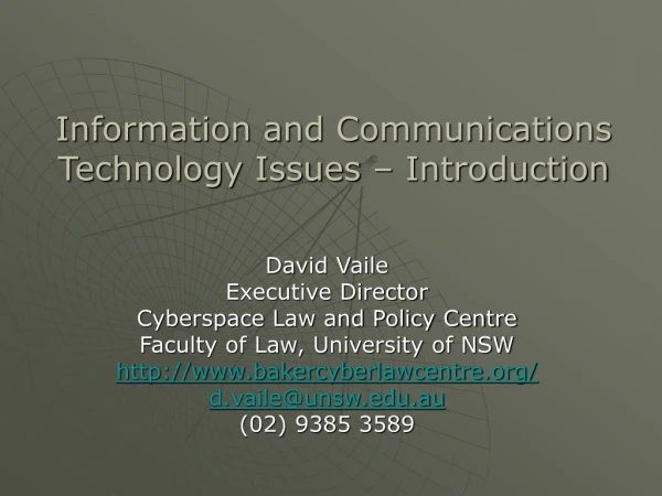 Information and Communications Technology Issues – Introduction