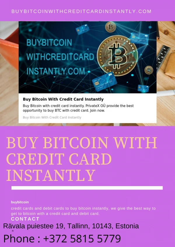 Buy Bitcoin With Credit Card Instantly
