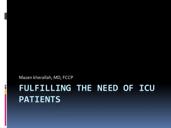 Fulfilling  the need of  icu  patients