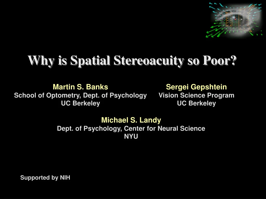 why is spatial stereoacuity so poor