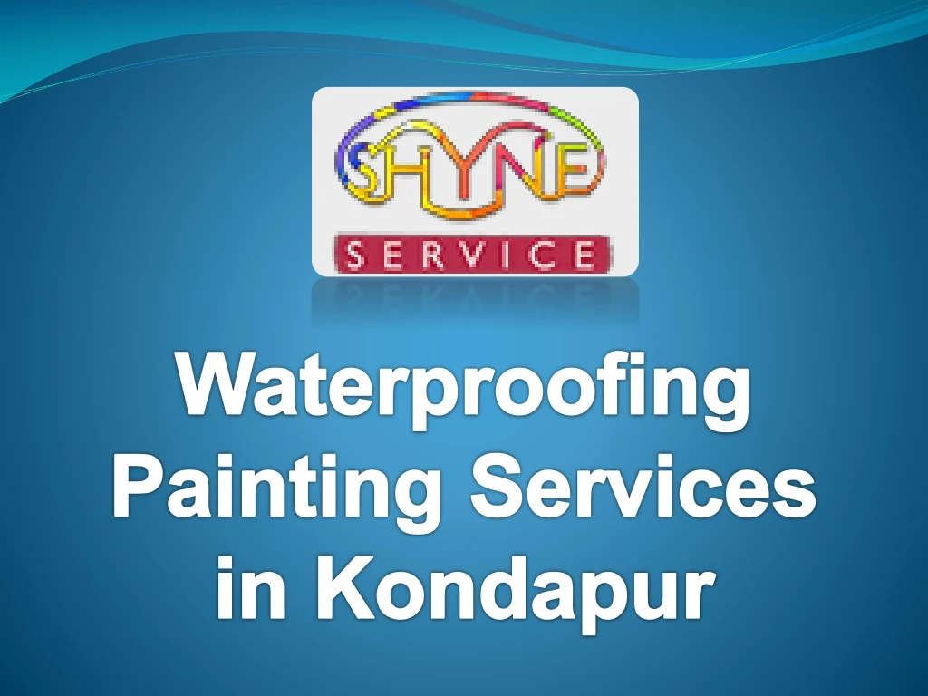 waterproofing p ainting services in kondapur