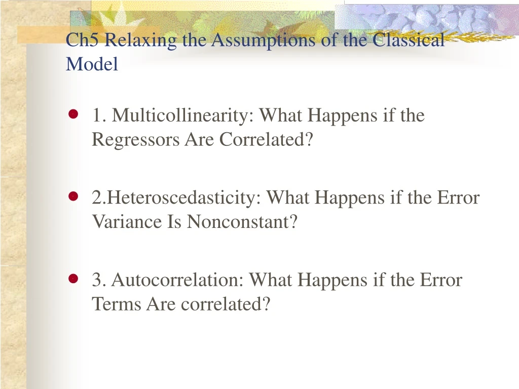 ch5 relaxing the assumptions of the classical model