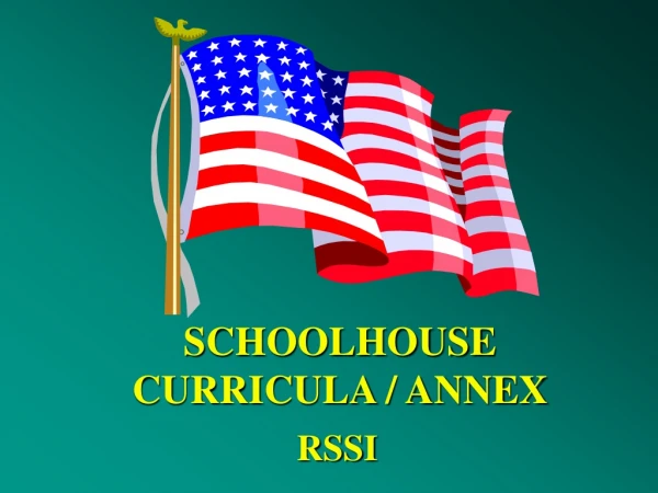 SCHOOLHOUSE CURRICULA / ANNEX