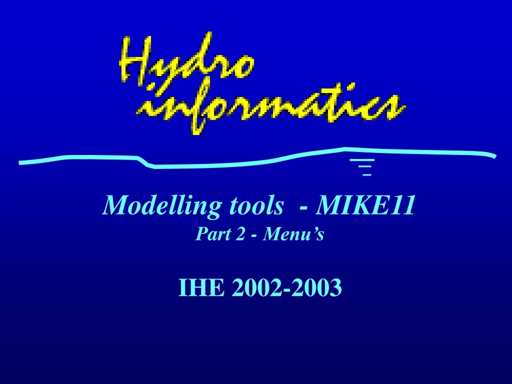 modelling tools mike11 part 2 menu s