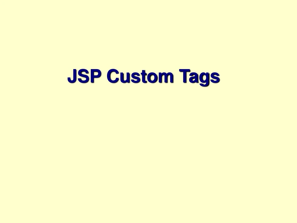jsp custom tags