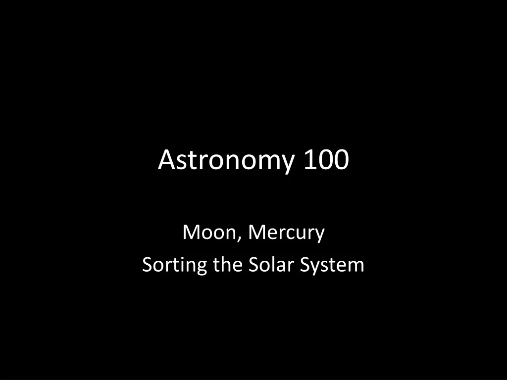 astronomy 100