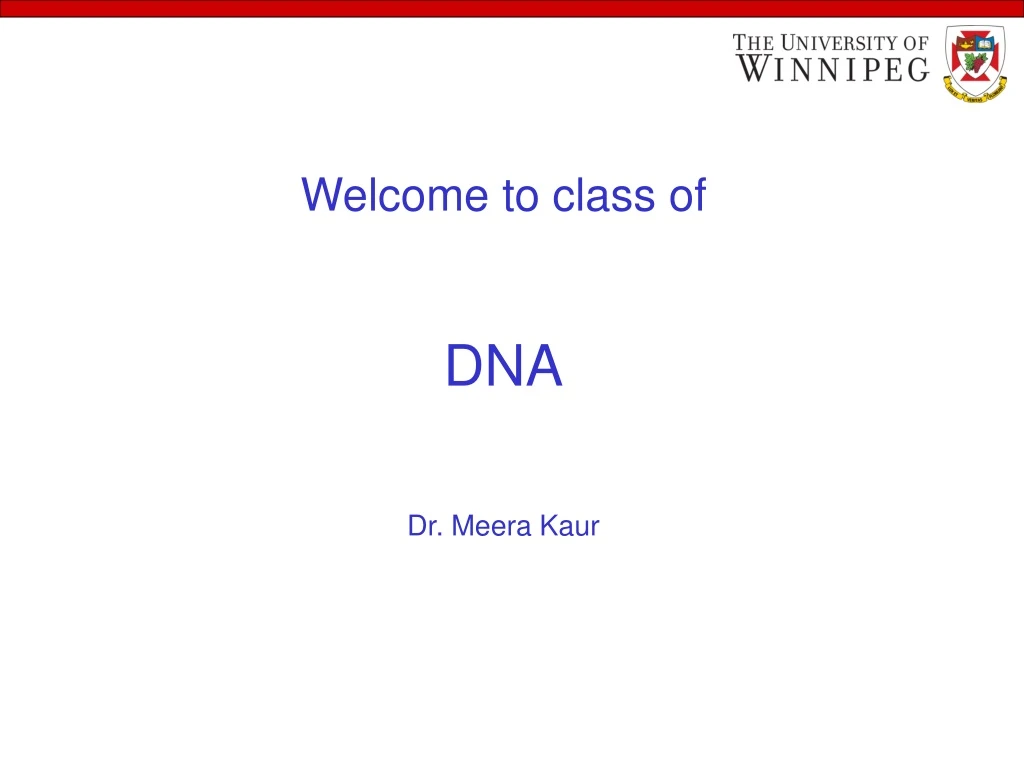 welcome to class of dna dr meera kaur